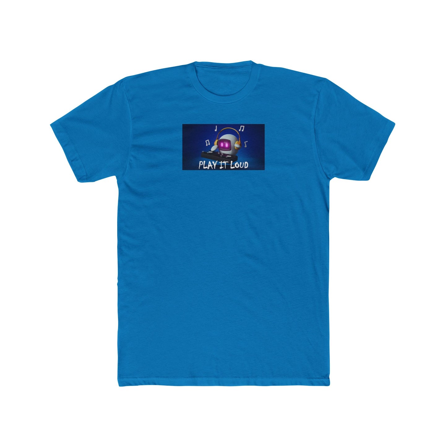 Play It Loud - Unisex Cotton Crew Tee