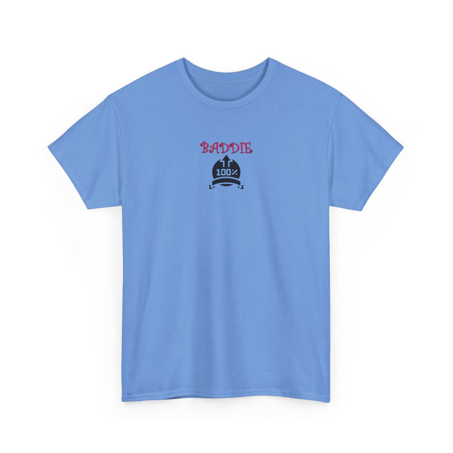 100% Baddie Pink 01 - Unisex Heavy Cotton Tee