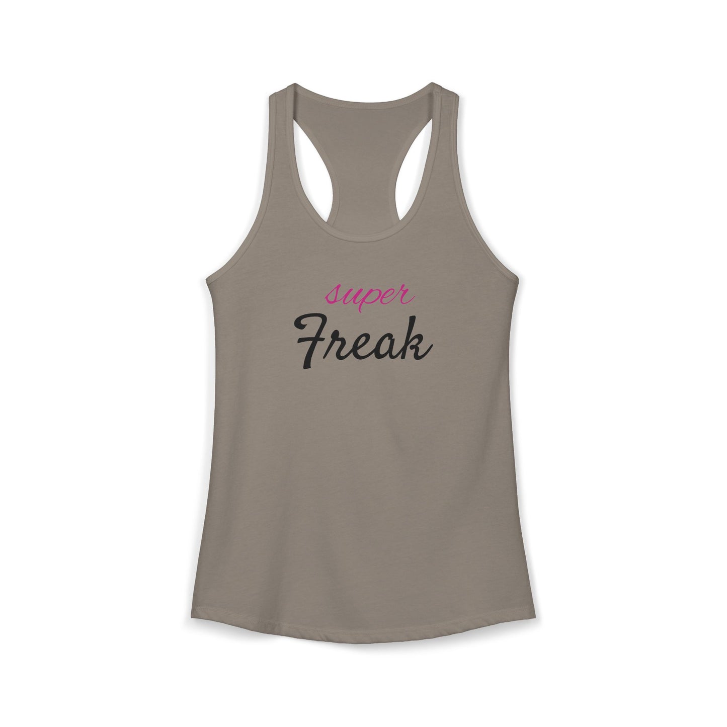 Super Freak - Women's Ideal Racerback Tank