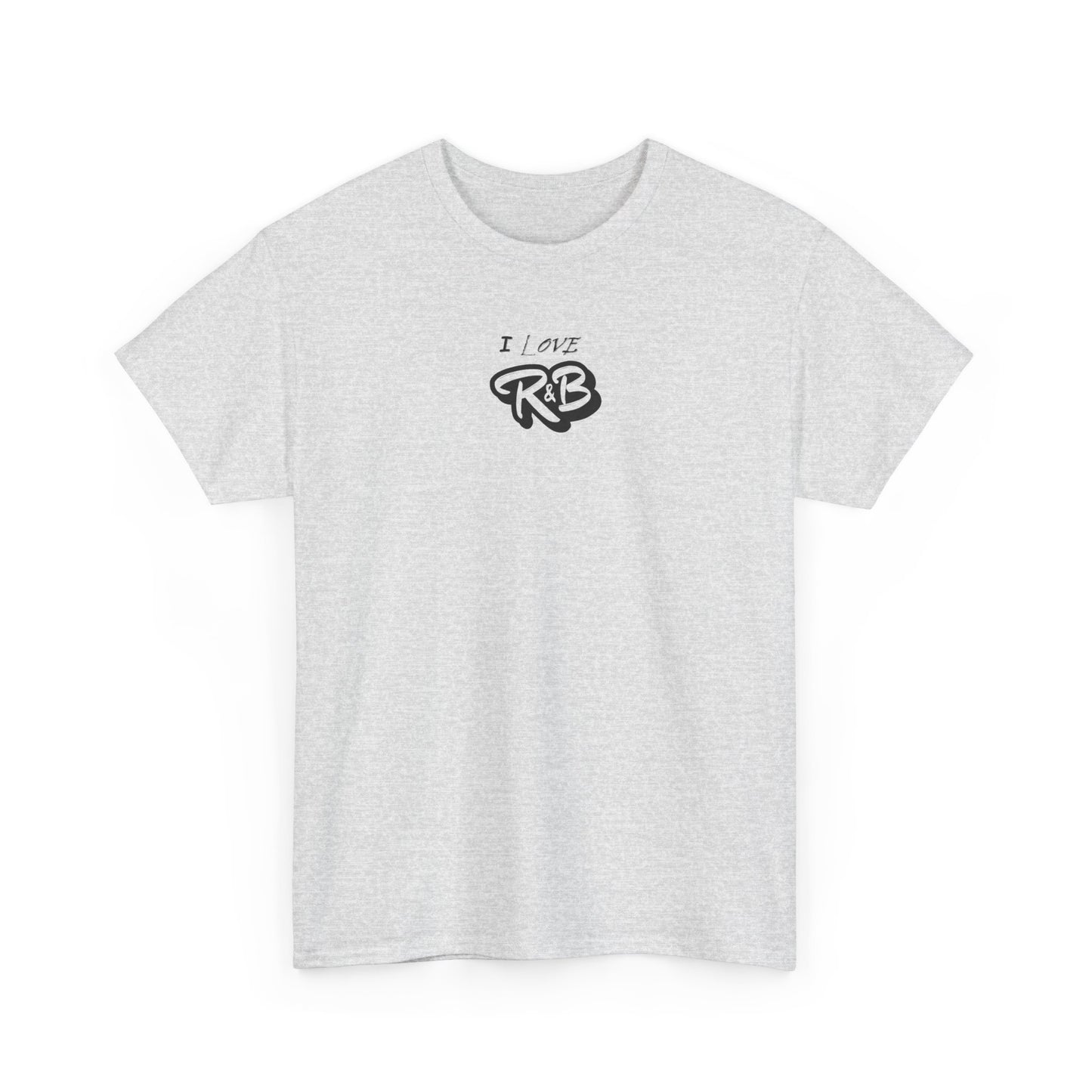 I Love R&B - Unisex Heavy Cotton Tee