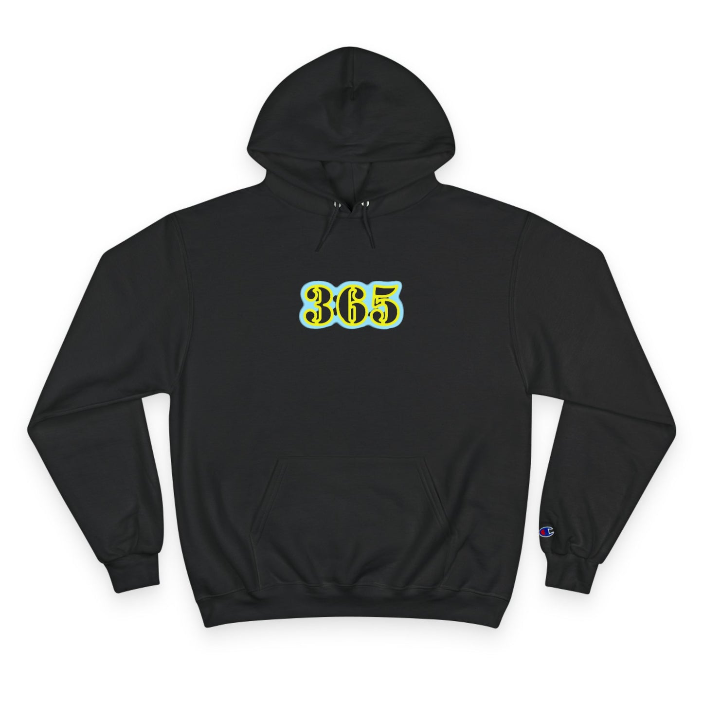 365 Champion Hoodie, Everyday Hoodie, Cozy Sweatshirt, Trendy Hoodie, Gift for Her, Unisex Hoodie