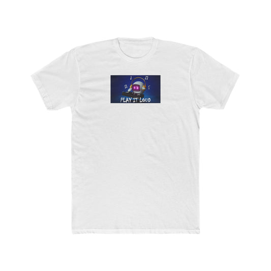 Play It Loud - Unisex Cotton Crew Tee