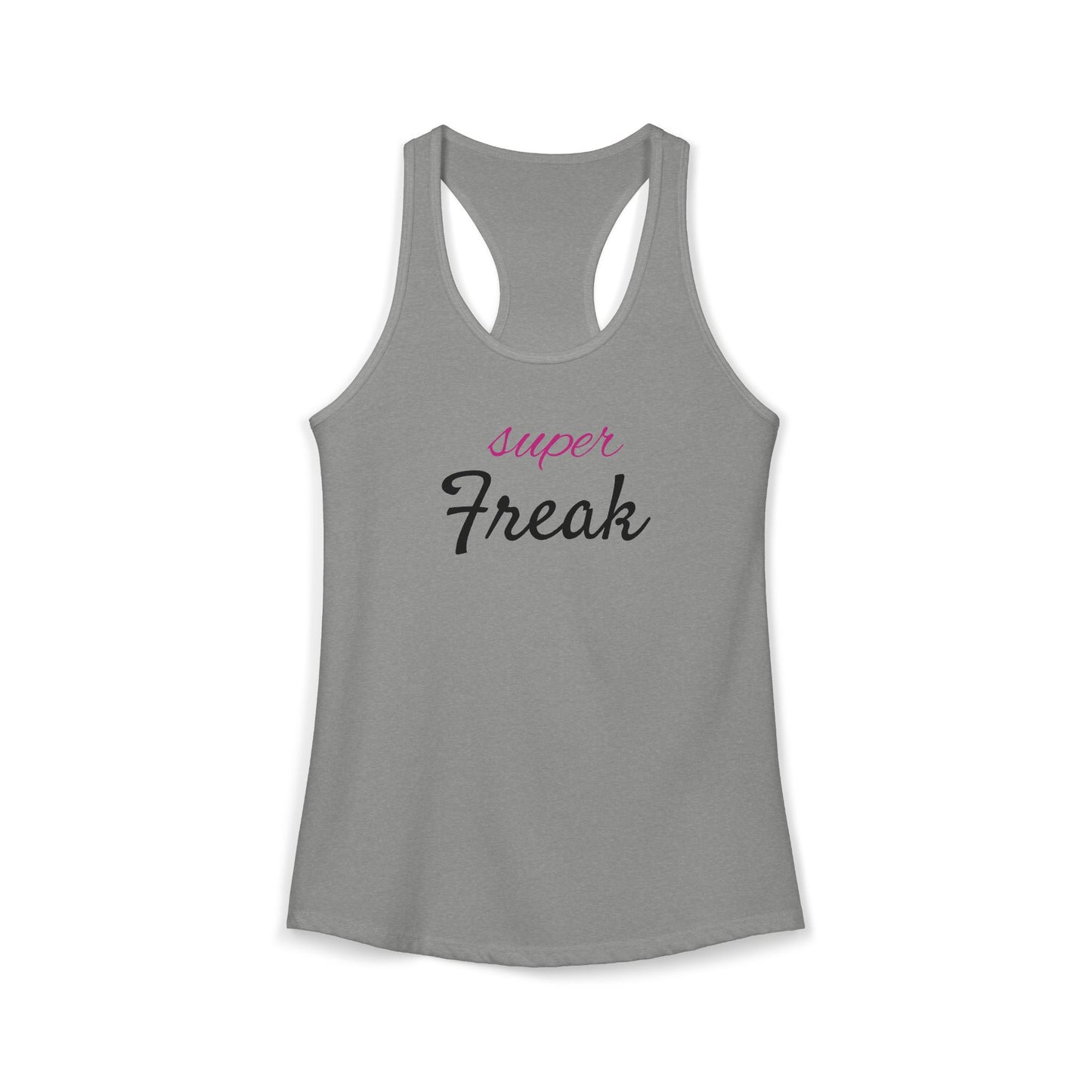 Super Freak - Women's Ideal Racerback Tank