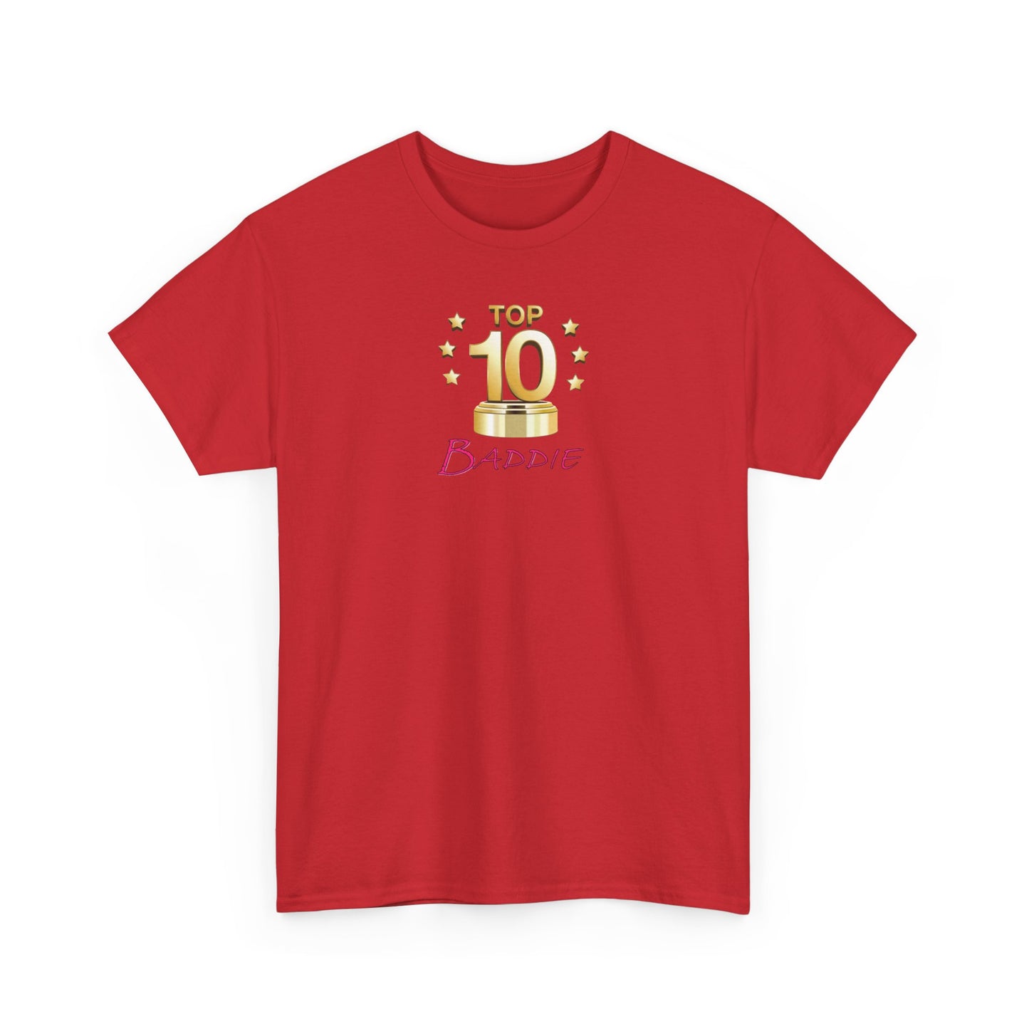 Top 10 Baddie Pink - Unisex Heavy Cotton Tee