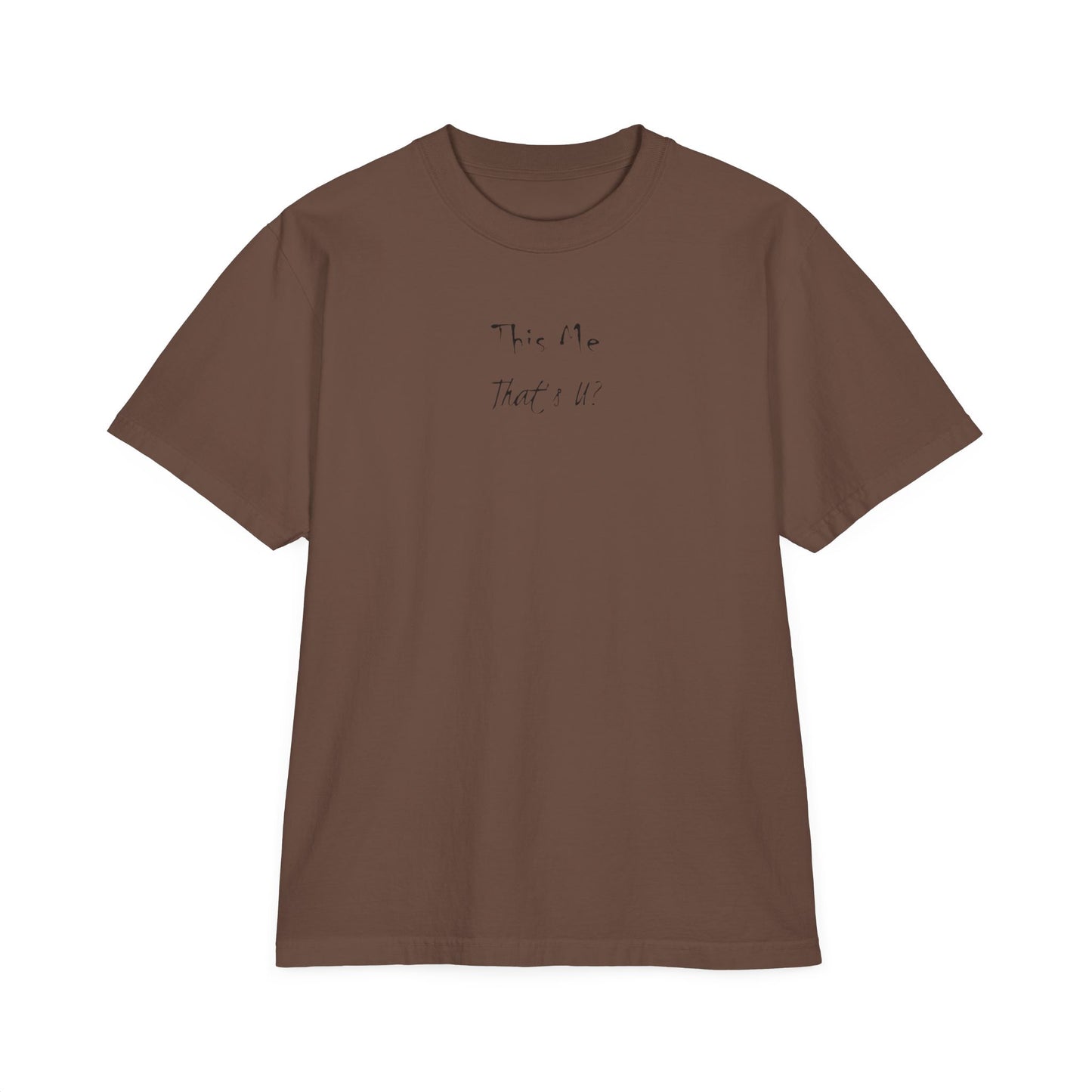 This Me That's U? Black Ink - Unisex T-Shirt Design, Gift for Him or Her, Drop-Shoulder Top, Casual Shirt
