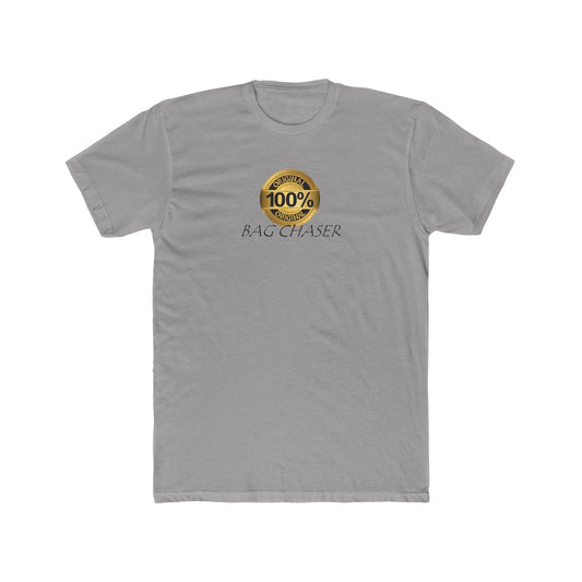 100% Bag Chaser Blk - Unisex Cotton Crew Tee