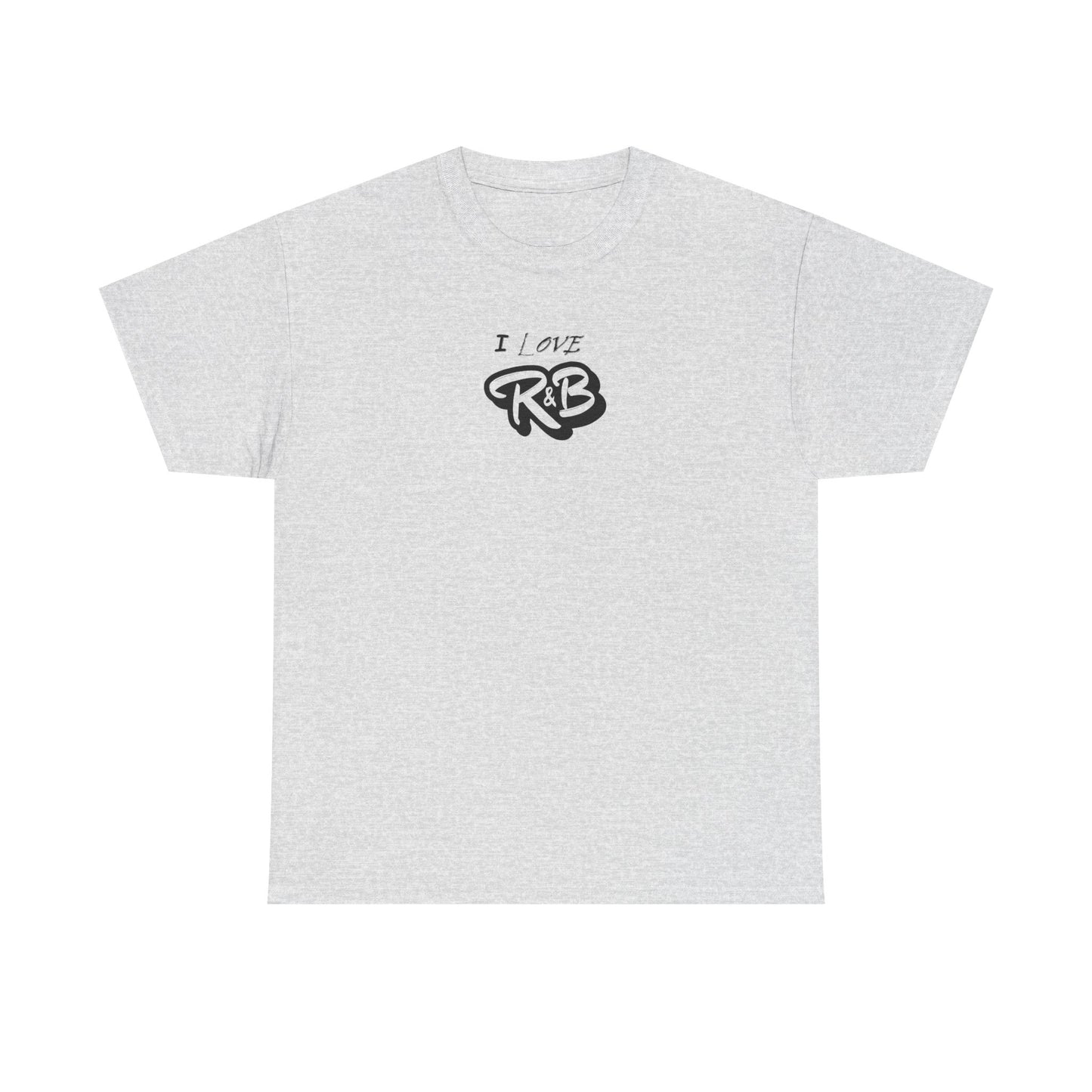 I Love R&B - Unisex Heavy Cotton Tee