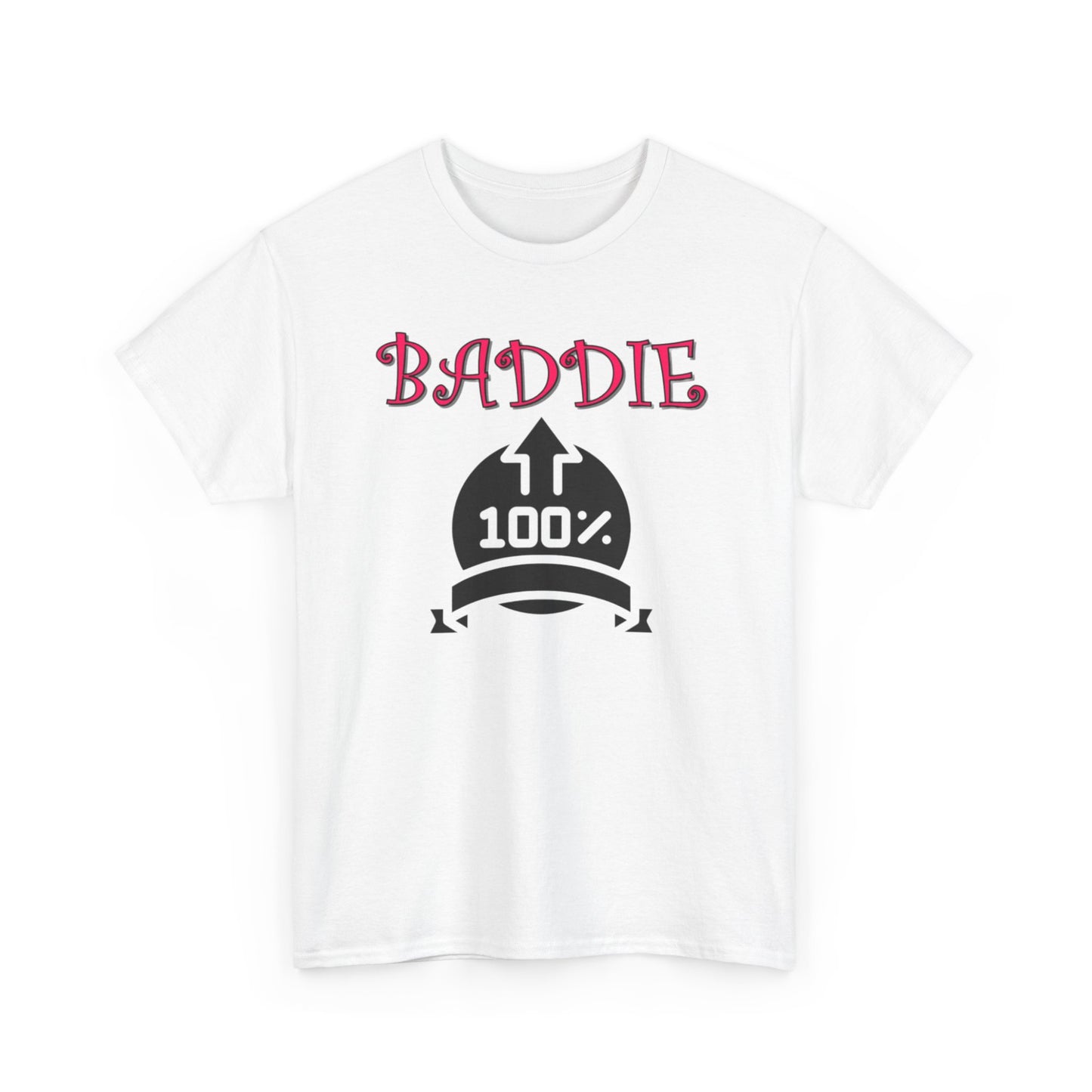 100% Baddie Pink 01 - Unisex Heavy Cotton Tee