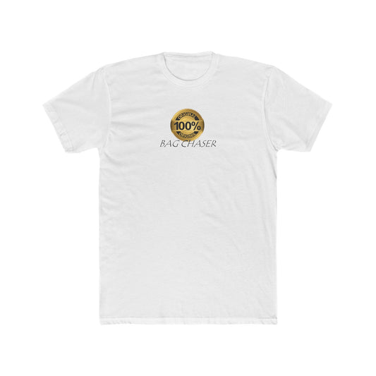 100% Bag Chaser Blk - Unisex Cotton Crew Tee