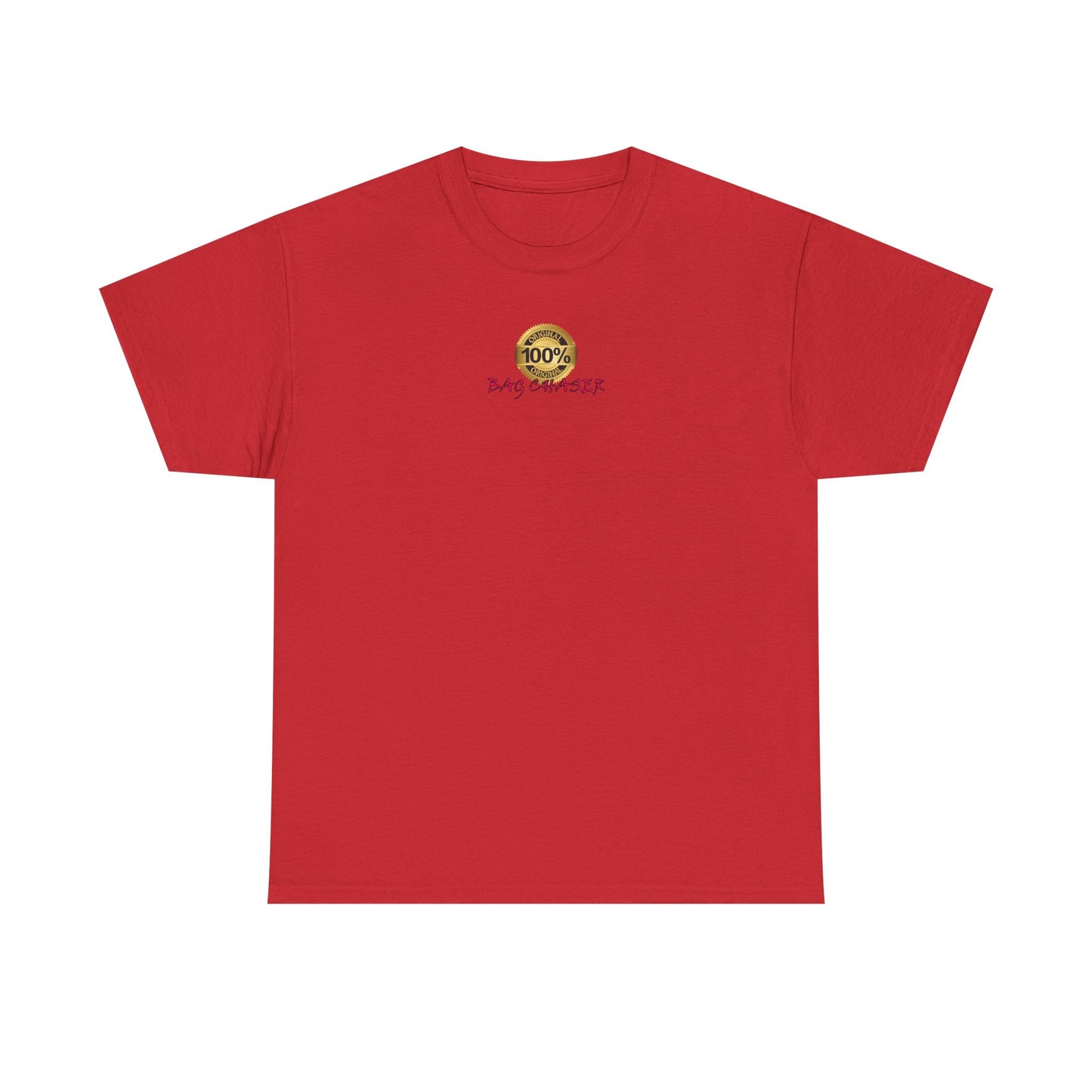100% Bag Chaser Pink - Unisex Heavy Cotton Tee