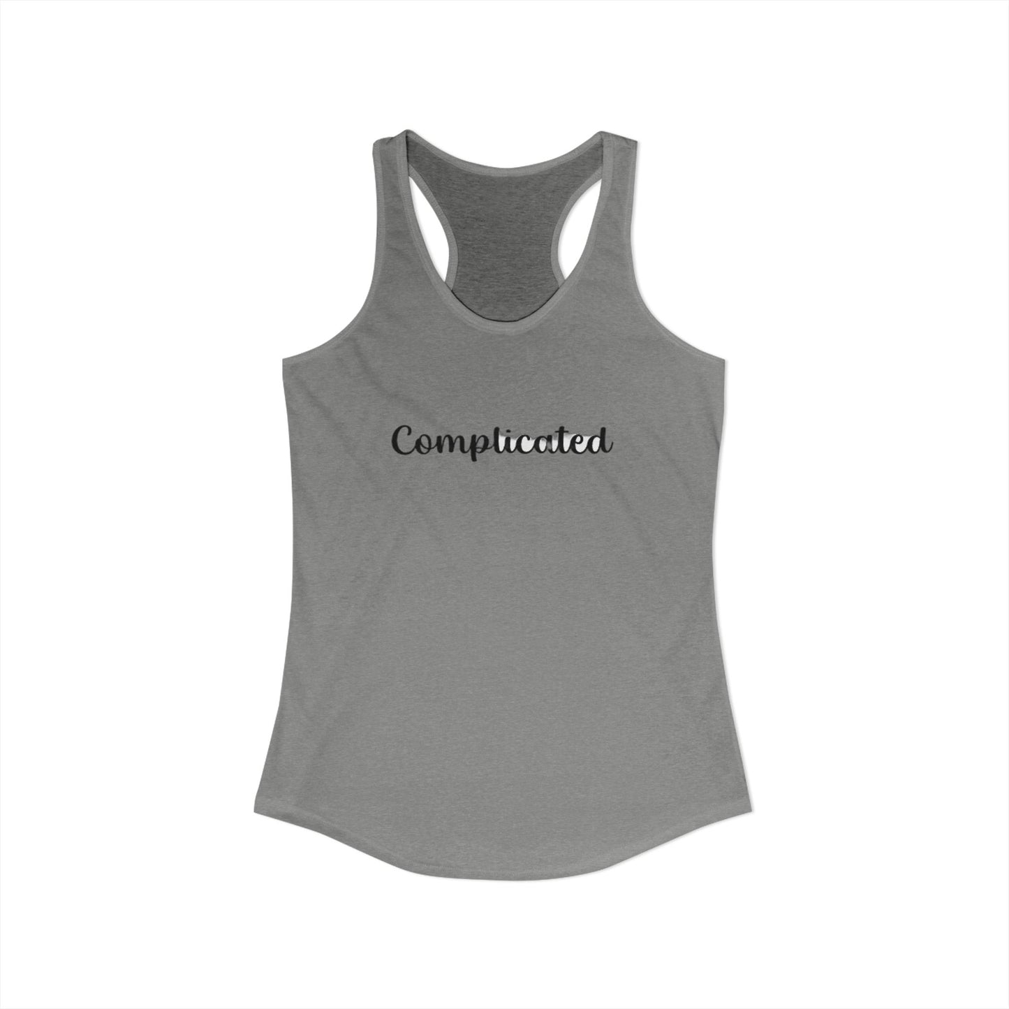 COMPLICATED - Women's Ideal Racerback Tank