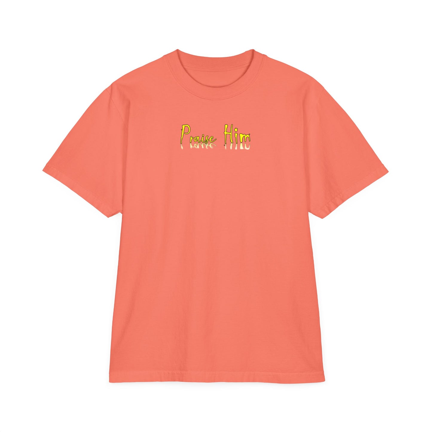 Praise Him Unisex T-shirt, Worship Jesus Apparel, Inspirational Christian Clothing, Religious Graphic Tee, Christian