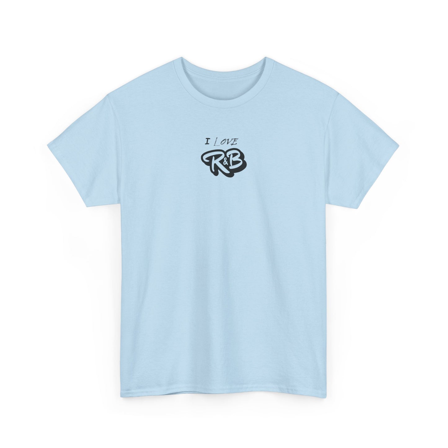 I Love R&B - Unisex Heavy Cotton Tee