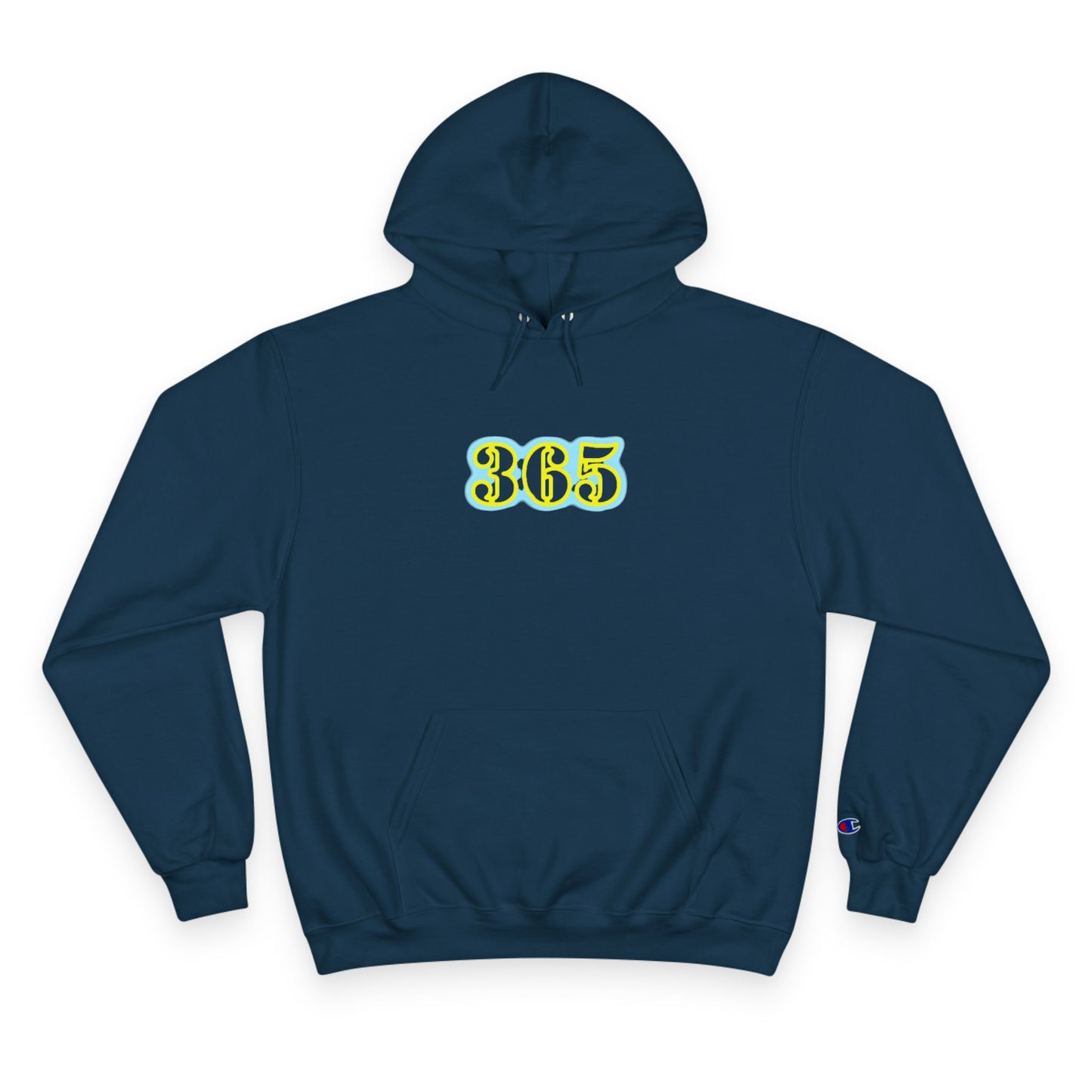 365 Champion Hoodie, Everyday Hoodie, Cozy Sweatshirt, Trendy Hoodie, Gift for Her, Unisex Hoodie