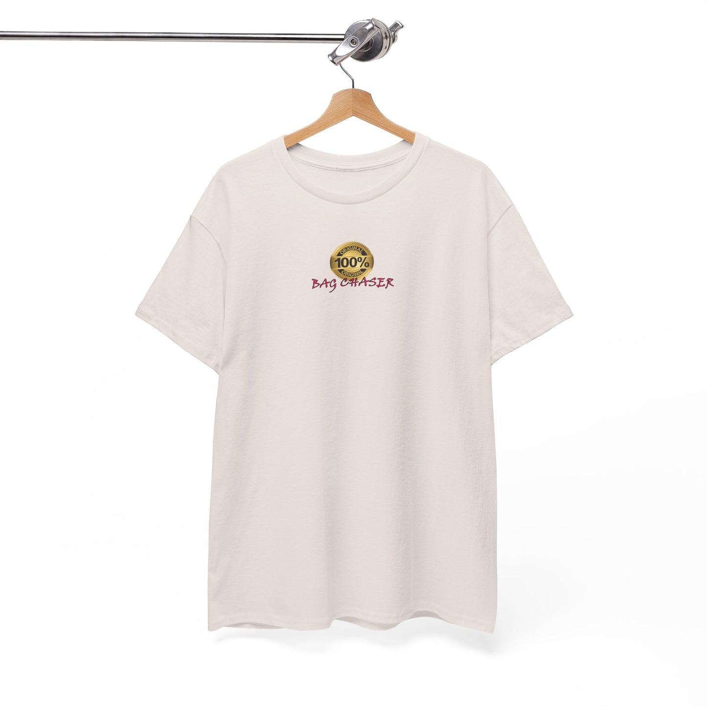 100% Bag Chaser Pink - Unisex Heavy Cotton Tee