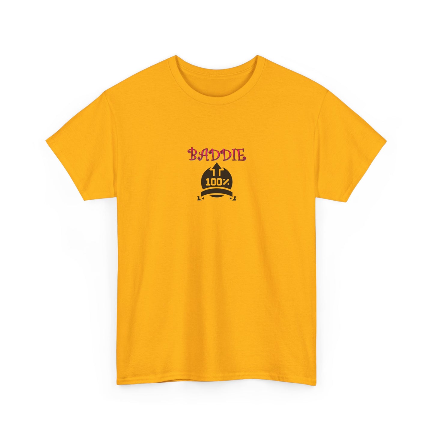 100% Baddie Pink - Unisex Heavy Cotton Tee