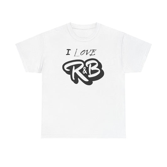 I Love R&B - Unisex Heavy Cotton Tee