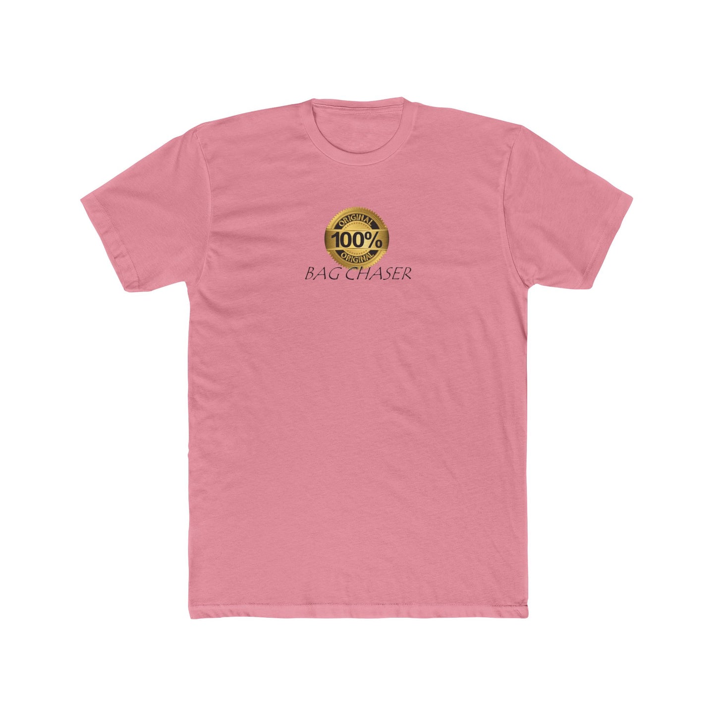 100% Bag Chaser Blk - Unisex Cotton Crew Tee