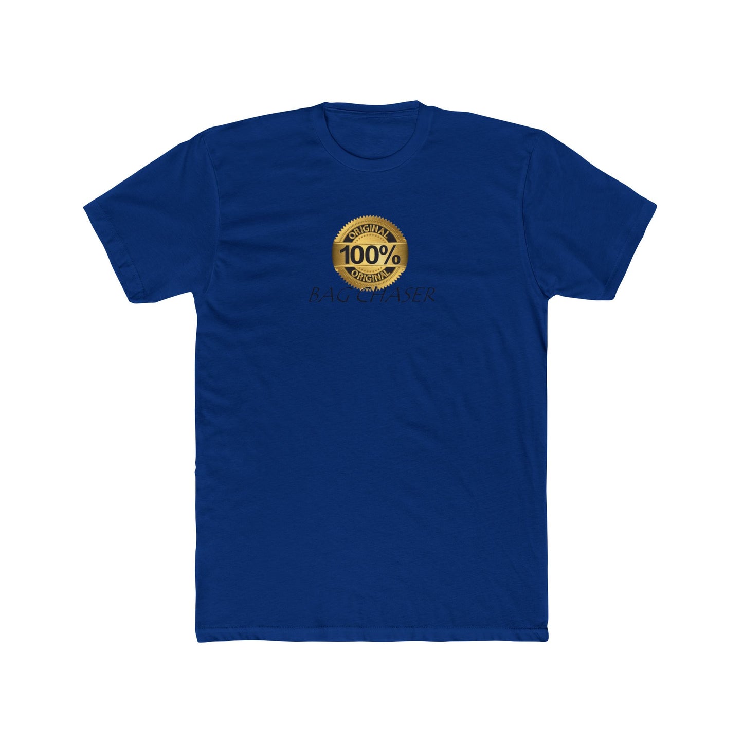 100% Bag Chaser Blk - Unisex Cotton Crew Tee
