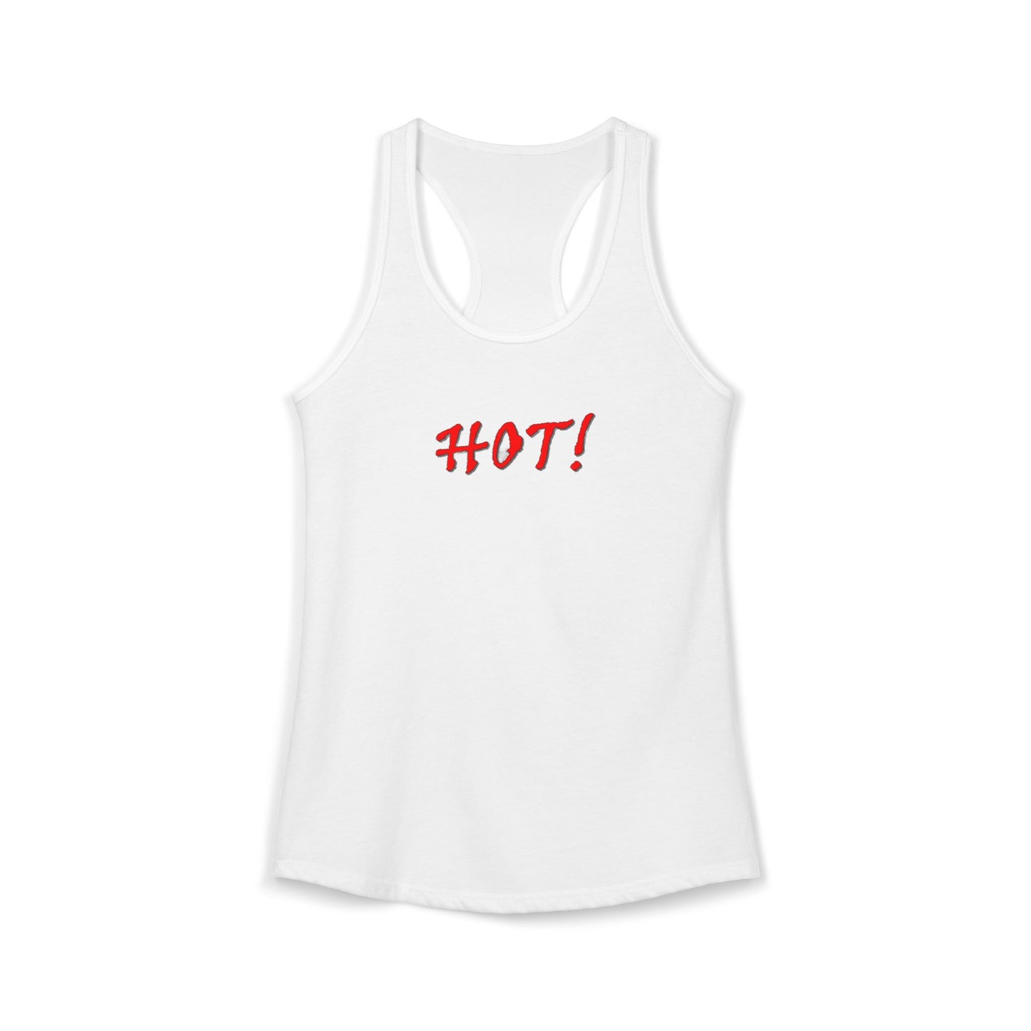 Hot! - Women's Ideal Racerback Tank