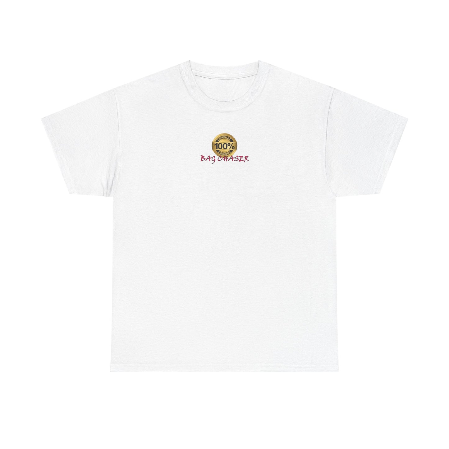 100% Bag Chaser Pink - Unisex Heavy Cotton Tee