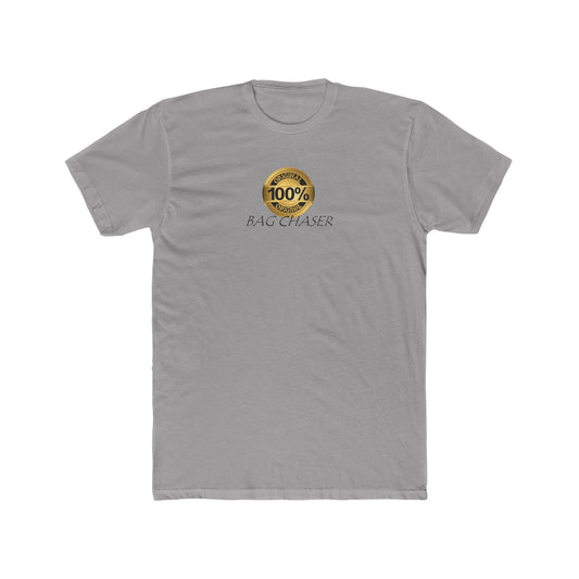 100% Bag Chaser Unisex Cotton Crew Tee - Trendy Graphic Tee, Streetwear Shirt, Fashionable Graphic Top, Urban Style Tee, Casual Tee
