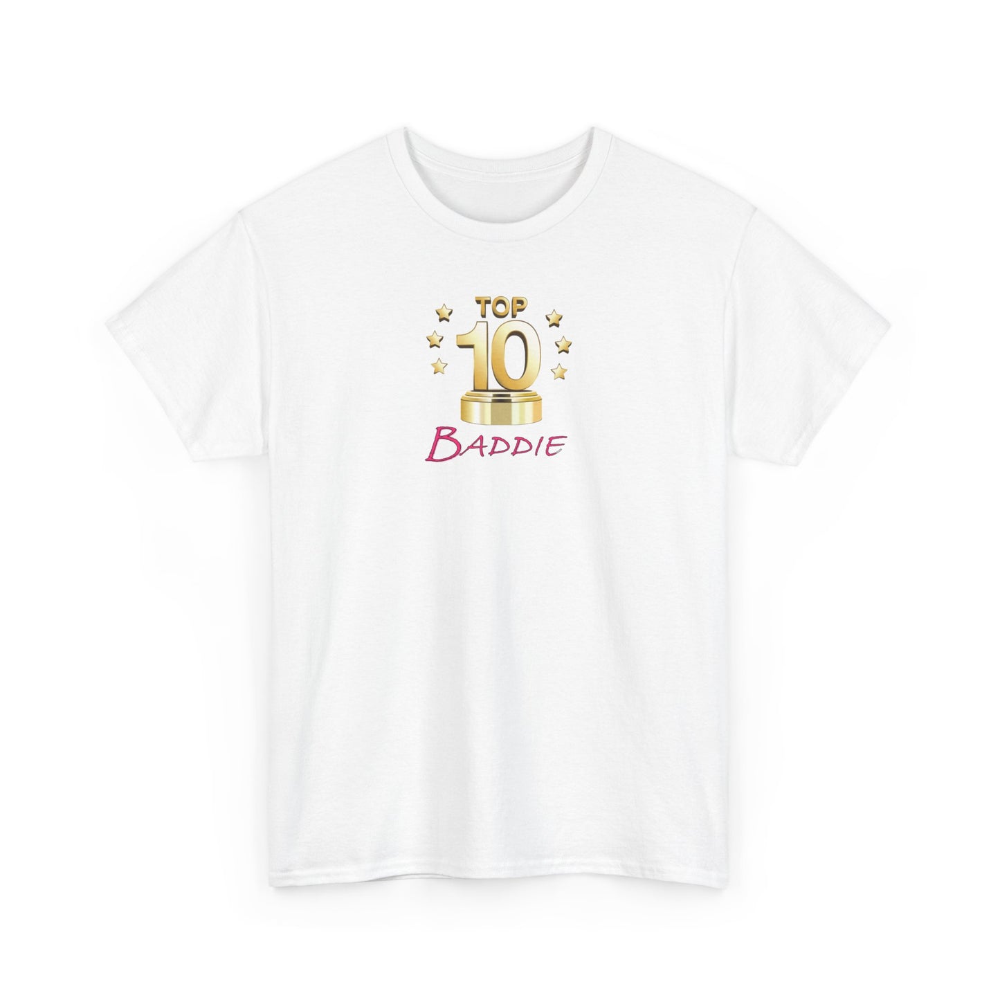 Top 10 Baddie Pink - Unisex Heavy Cotton Tee