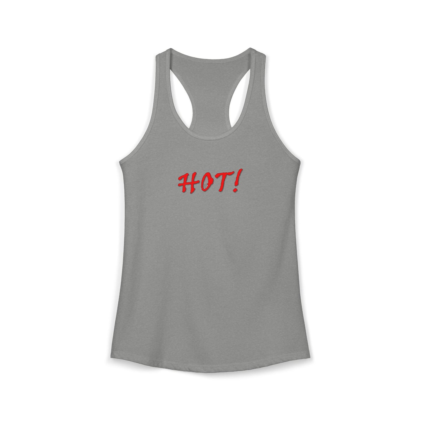 Hot! - Women's Ideal Racerback Tank