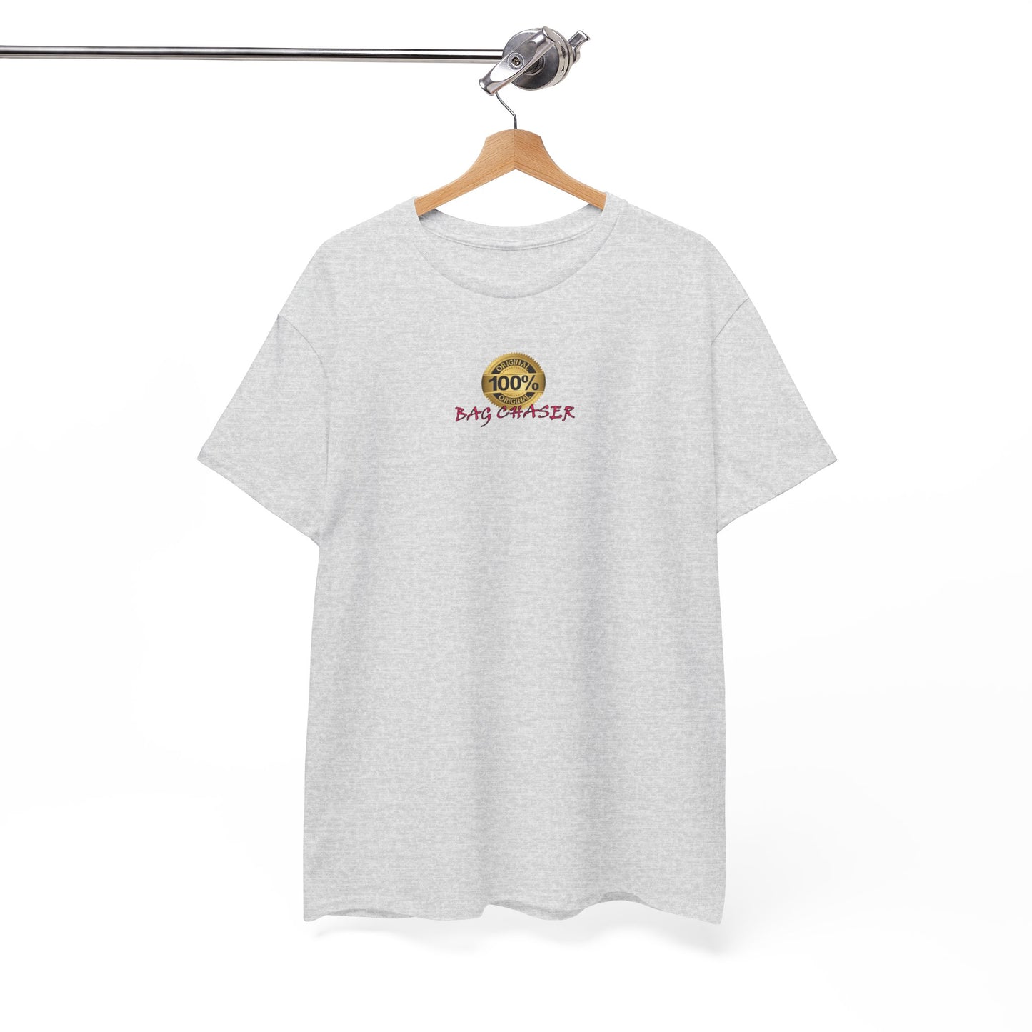 100% Bag Chaser Pink - Unisex Heavy Cotton Tee