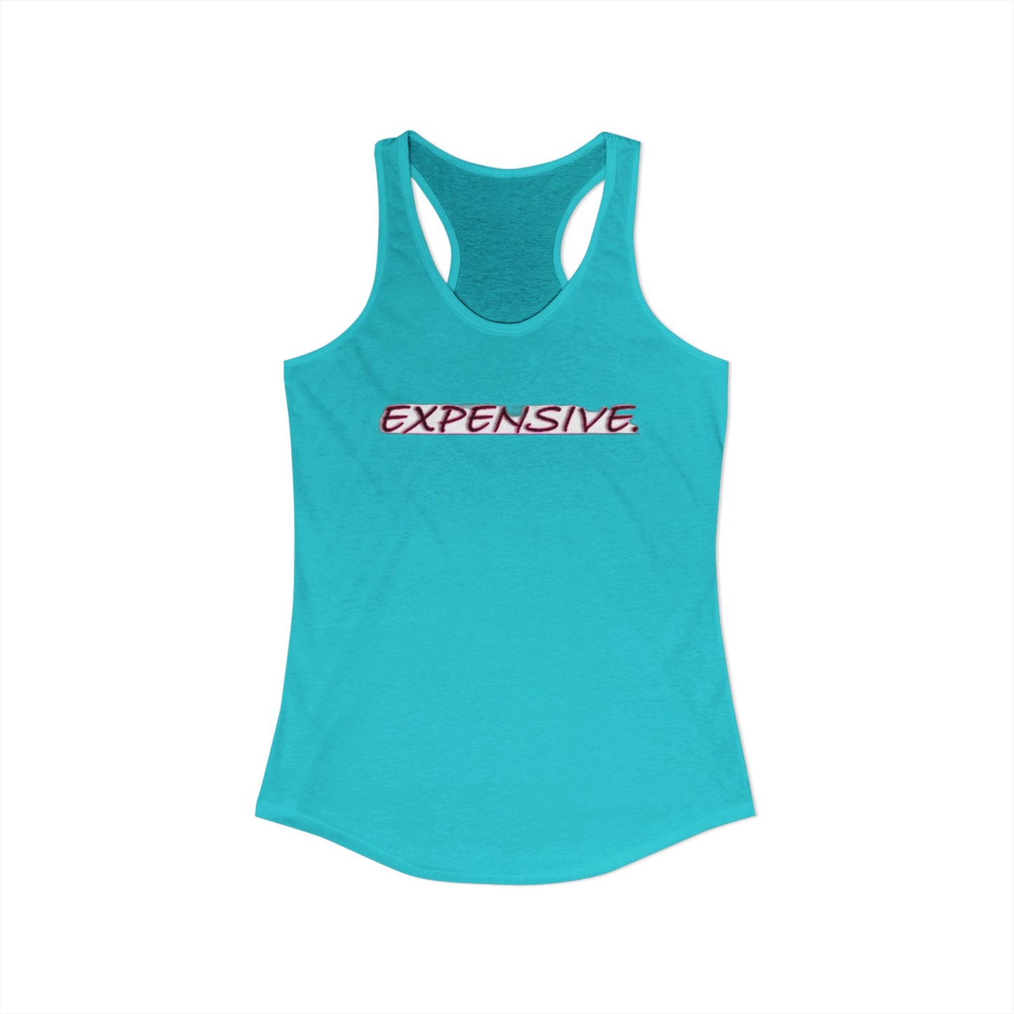 EXPENSIVE - Women's Ideal Racerback Tank