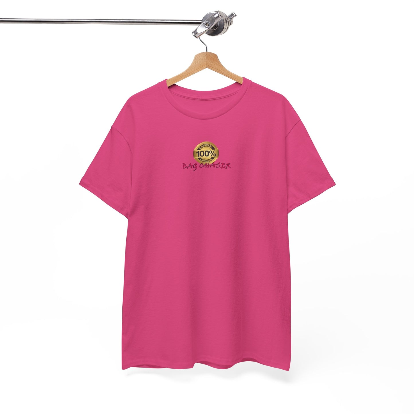 100% Bag Chaser Pink - Unisex Heavy Cotton Tee
