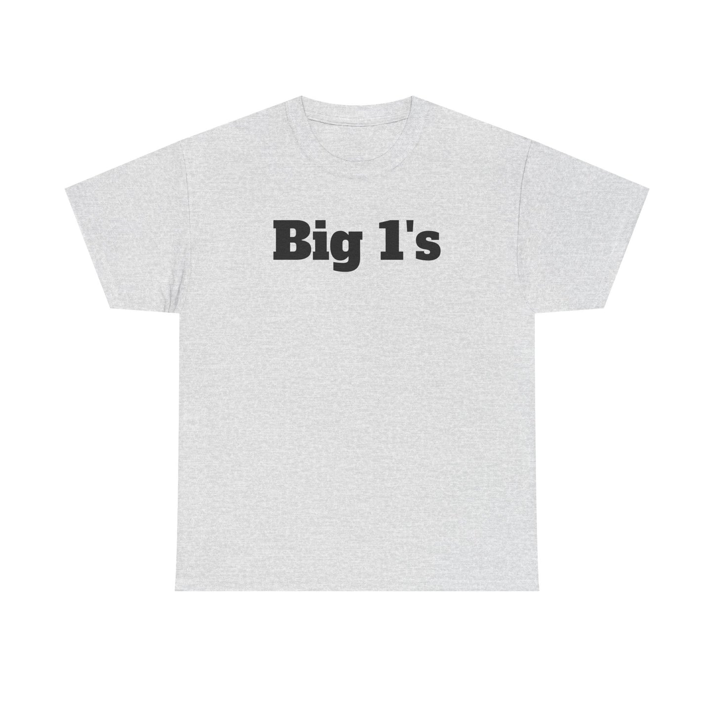 Big 1's - Unisex Heavy Cotton Tee