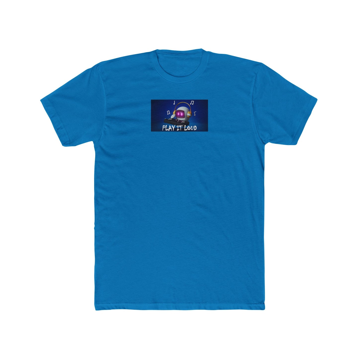 Play It Loud - Unisex Cotton Crew Tee