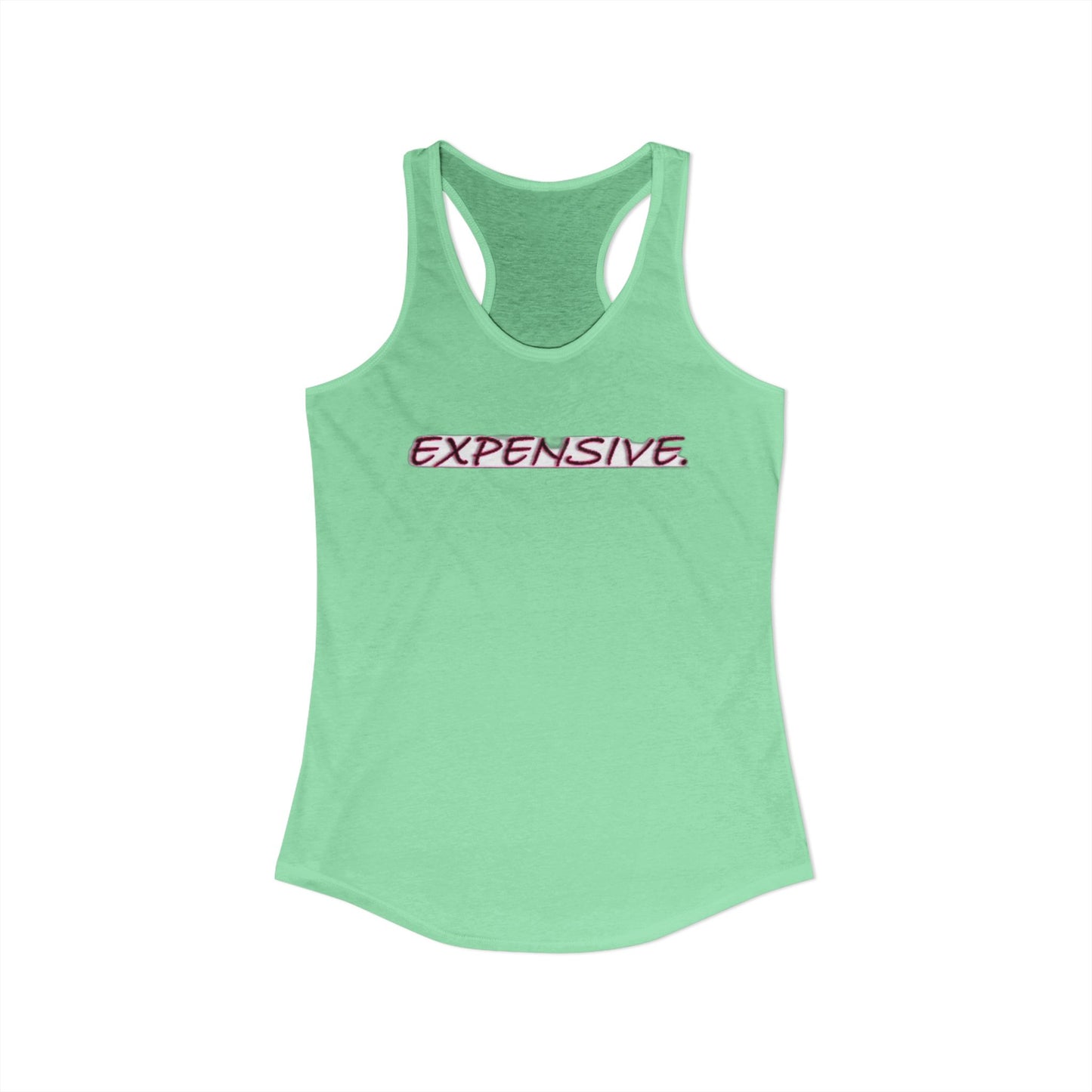 EXPENSIVE - Women's Ideal Racerback Tank