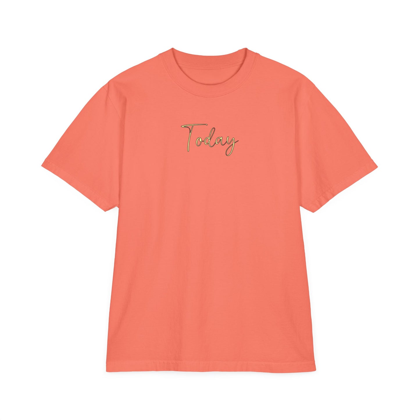 Today - Unisex T-Shirt, Drop-Shoulder Tee, Garment-Dyed Shirt, Casual Top for Men and Women, Comfortable Oversized Tee