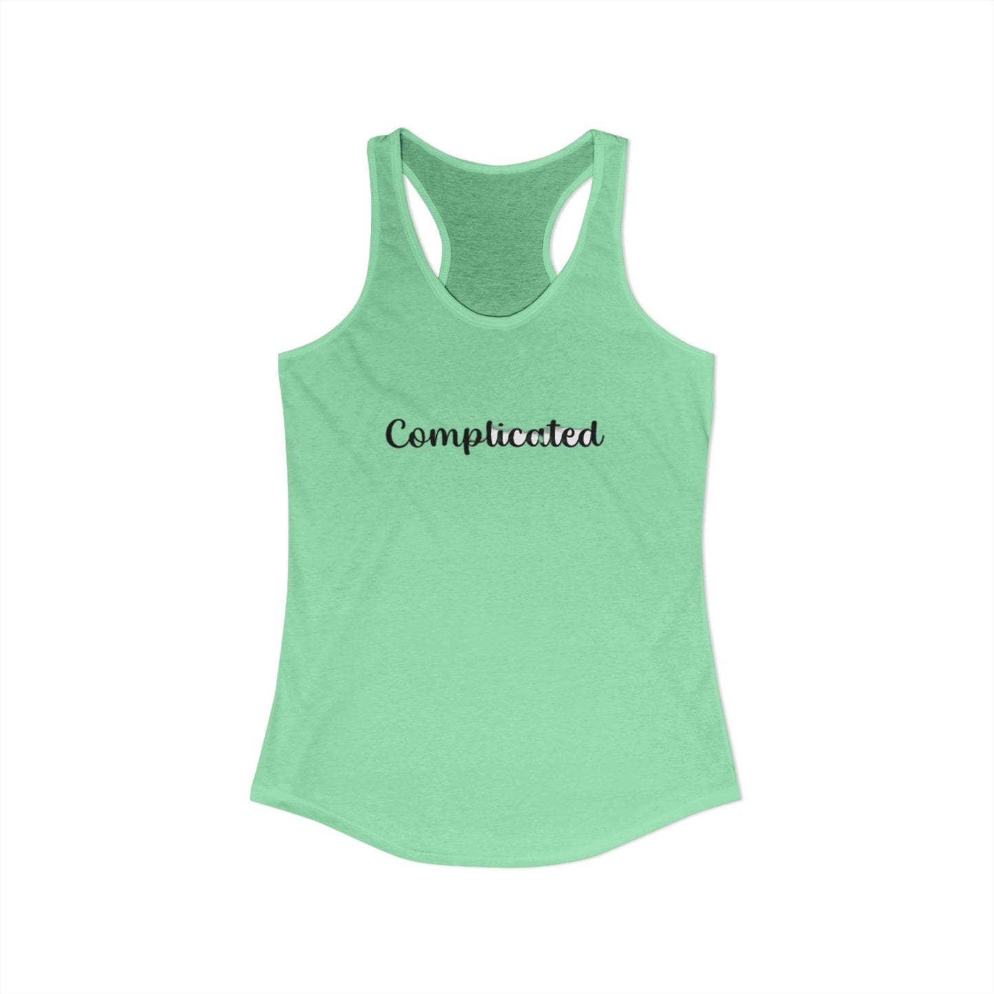 COMPLICATED - Women's Ideal Racerback Tank