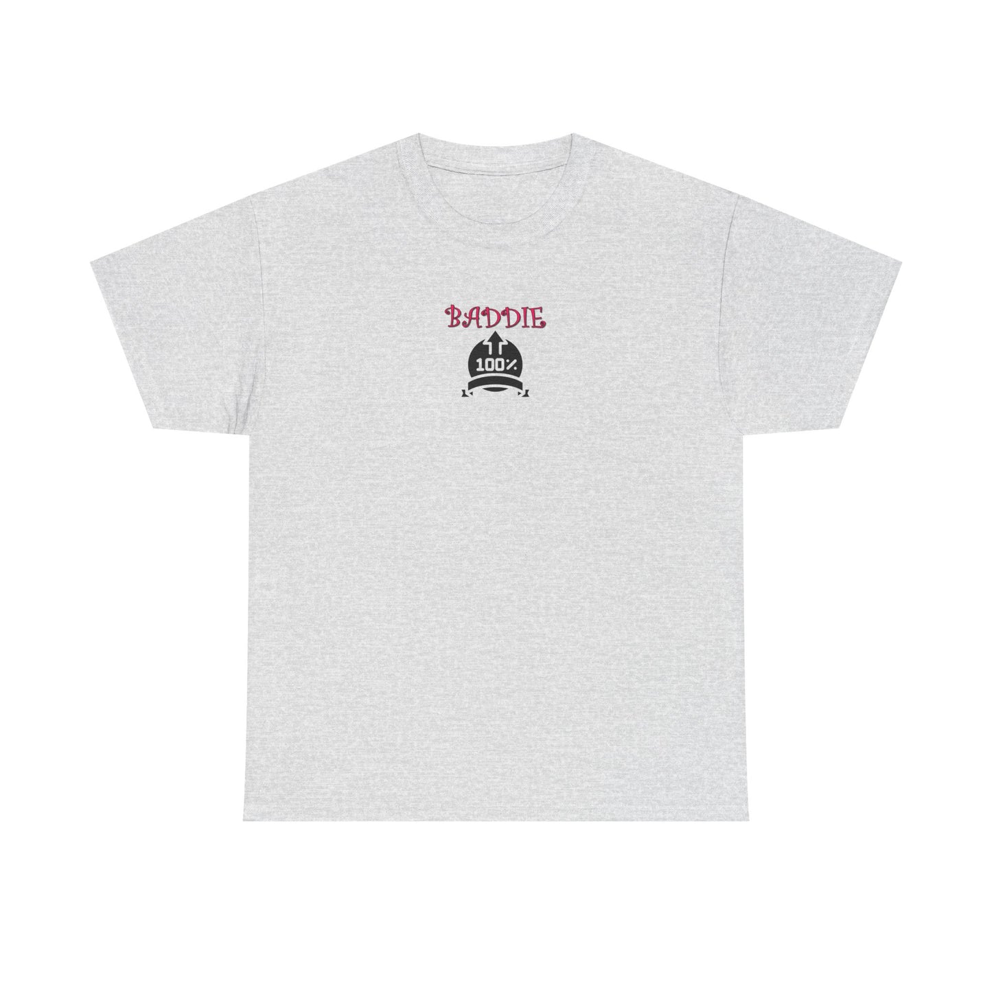 100% Baddie Pink 01 - Unisex Heavy Cotton Tee