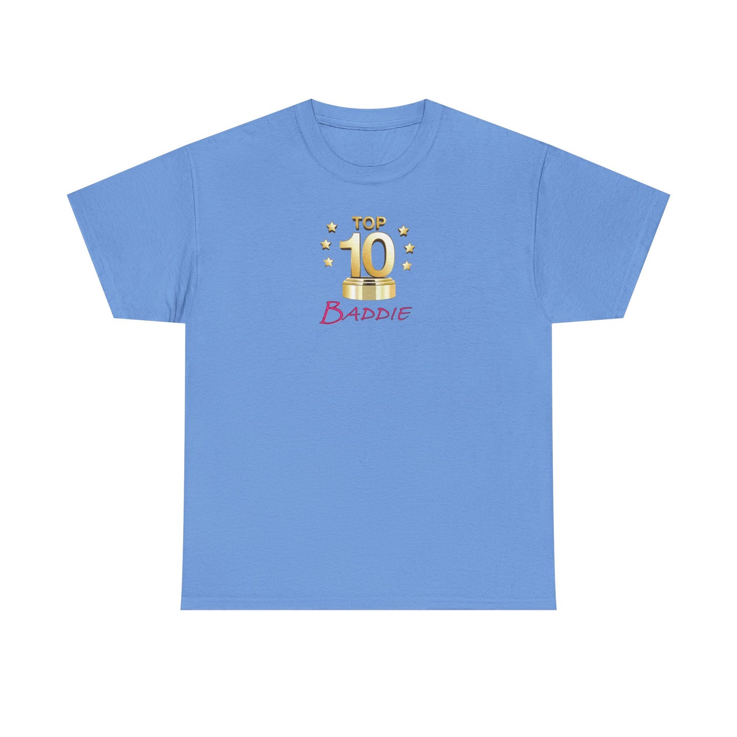 Top 10 Baddie Pink - Unisex Heavy Cotton Tee
