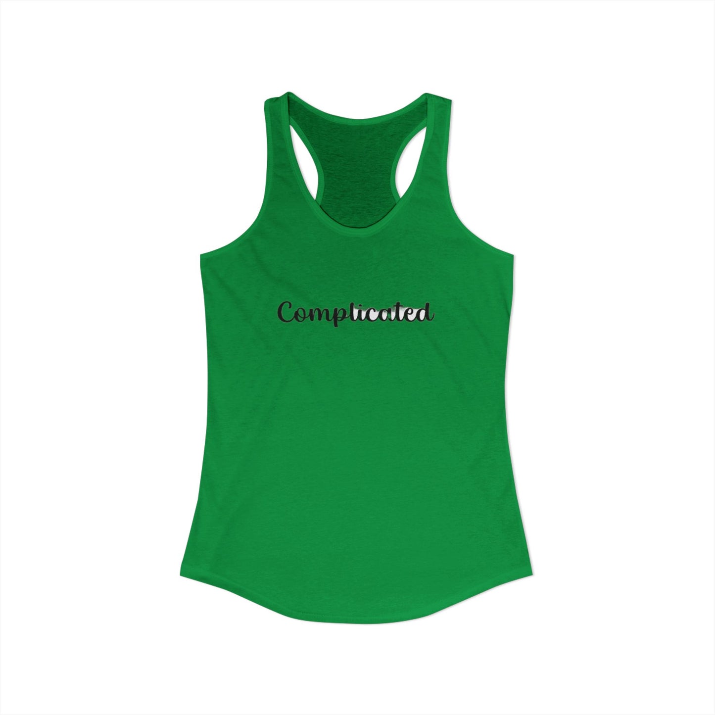 COMPLICATED - Women's Ideal Racerback Tank